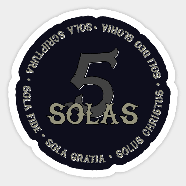 5 Solas found in Reformed Theology Sticker by AlondraHanley